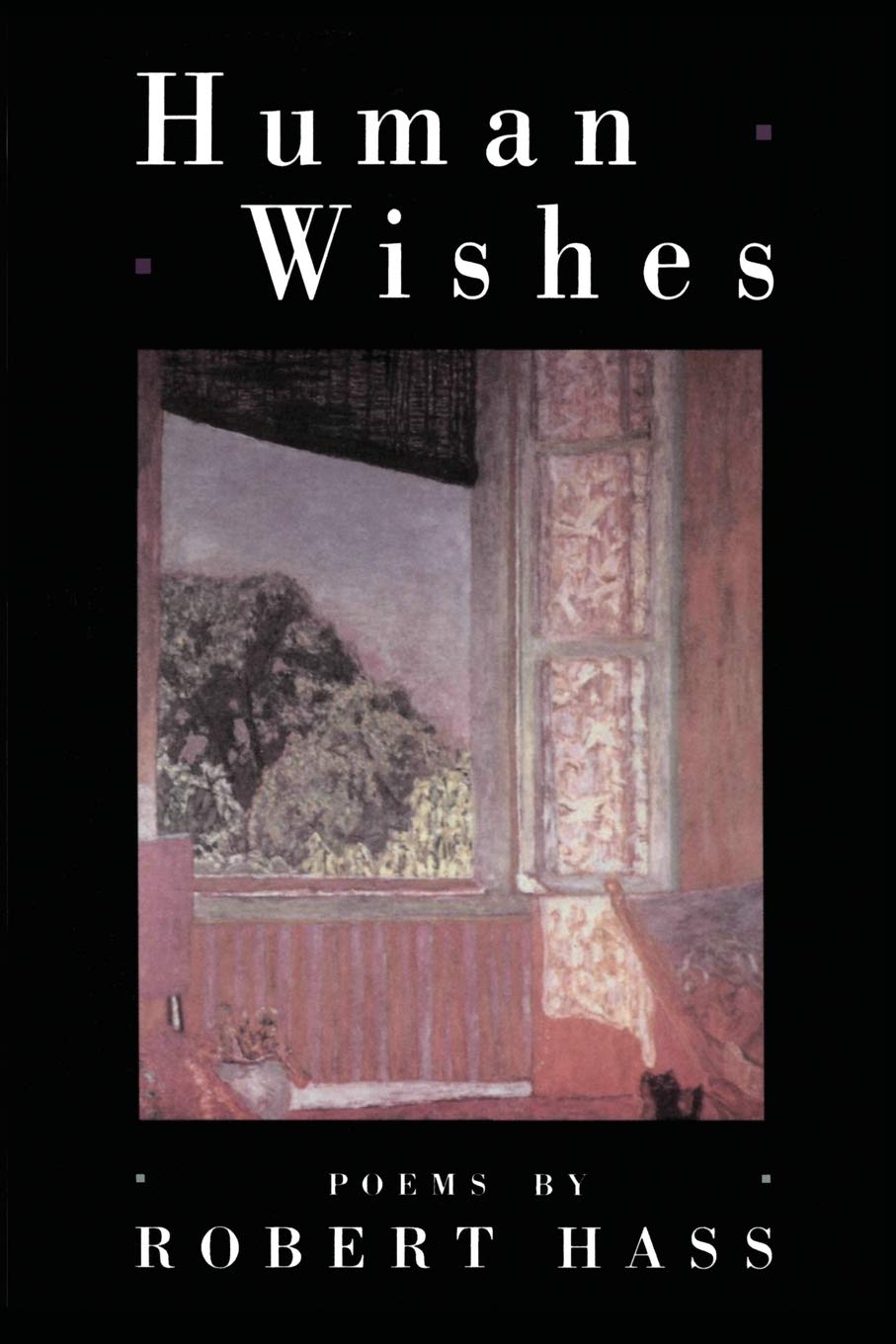 Human Wishes (American Poetry Series) Poetry