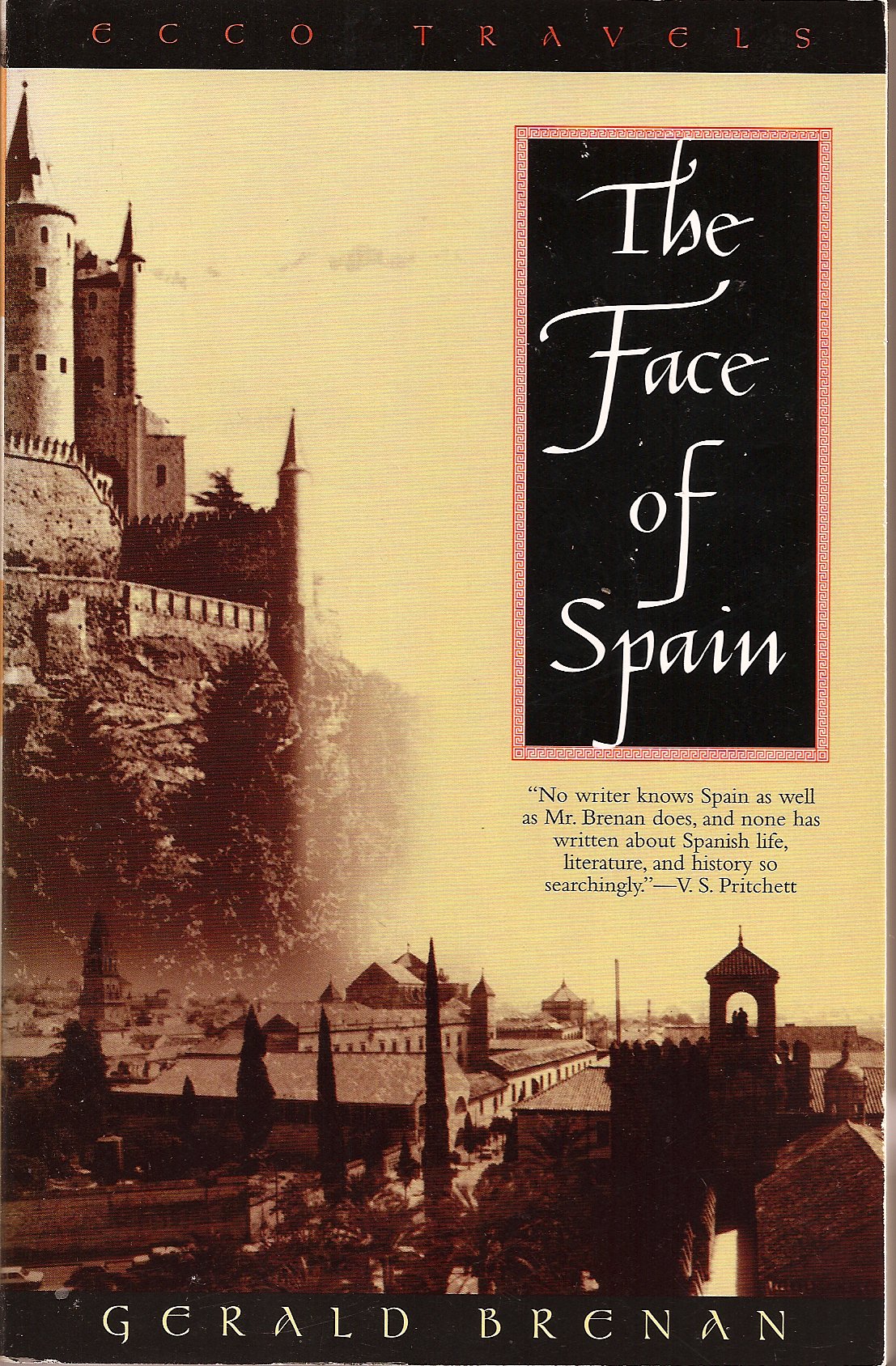 The Face of Spain (Ecco Travels Series) Travel