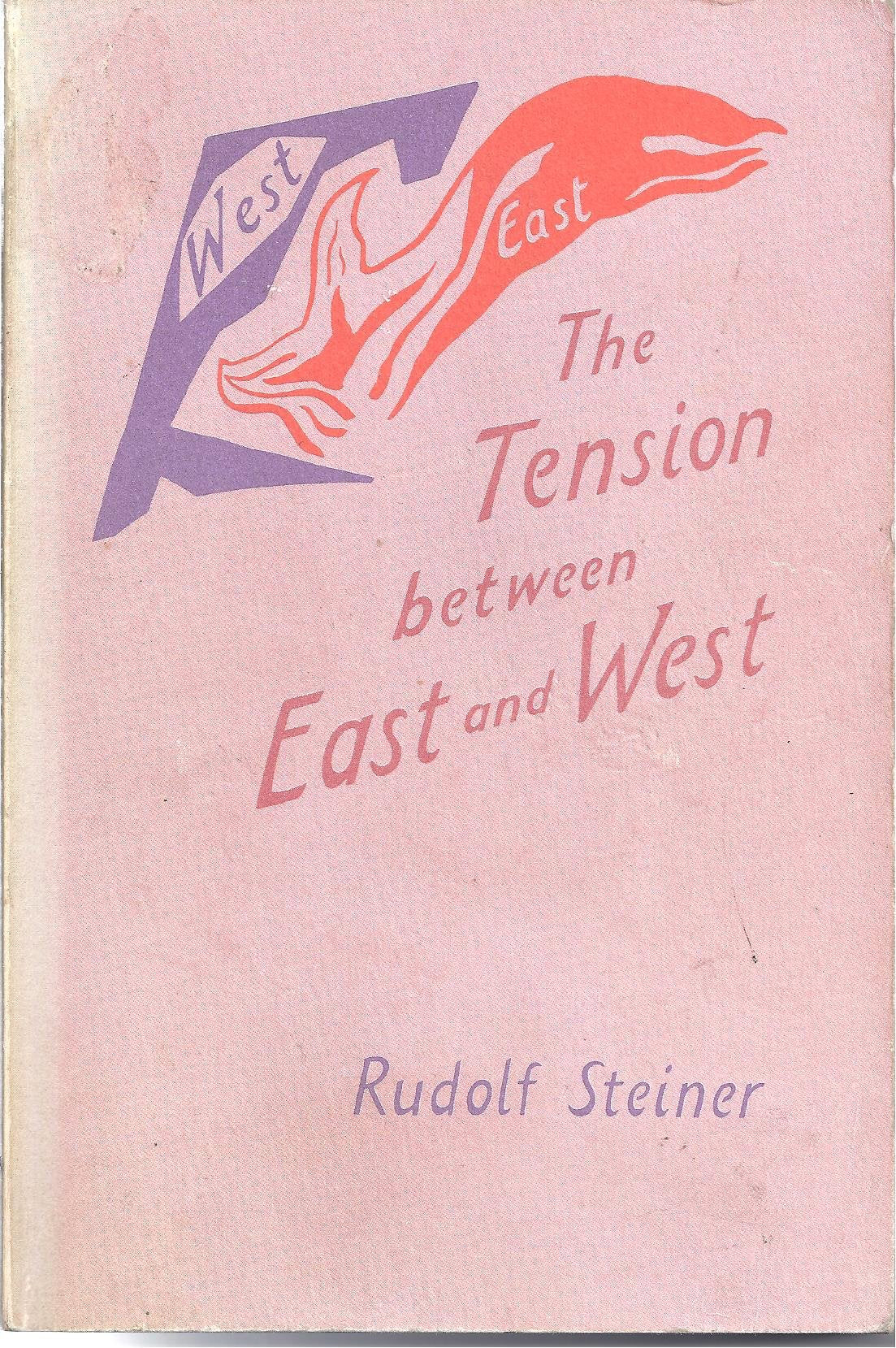 The Tension Between East and West: (cw 83) Religion & Esotericism