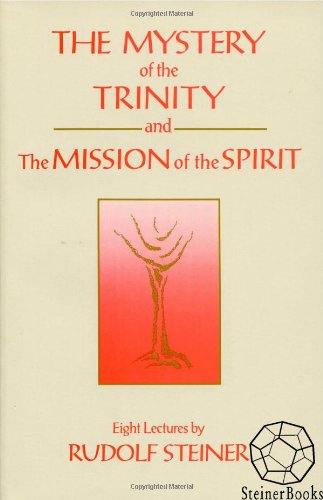 The Mystery of the Trinity and the Mission of the Spirit Religion & Esotericism