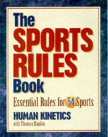 The Sports Rules Book: Essential Rules for 54 Sports Leisure & Fun
