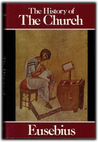 The History of the Church from Christ to Constantine Books