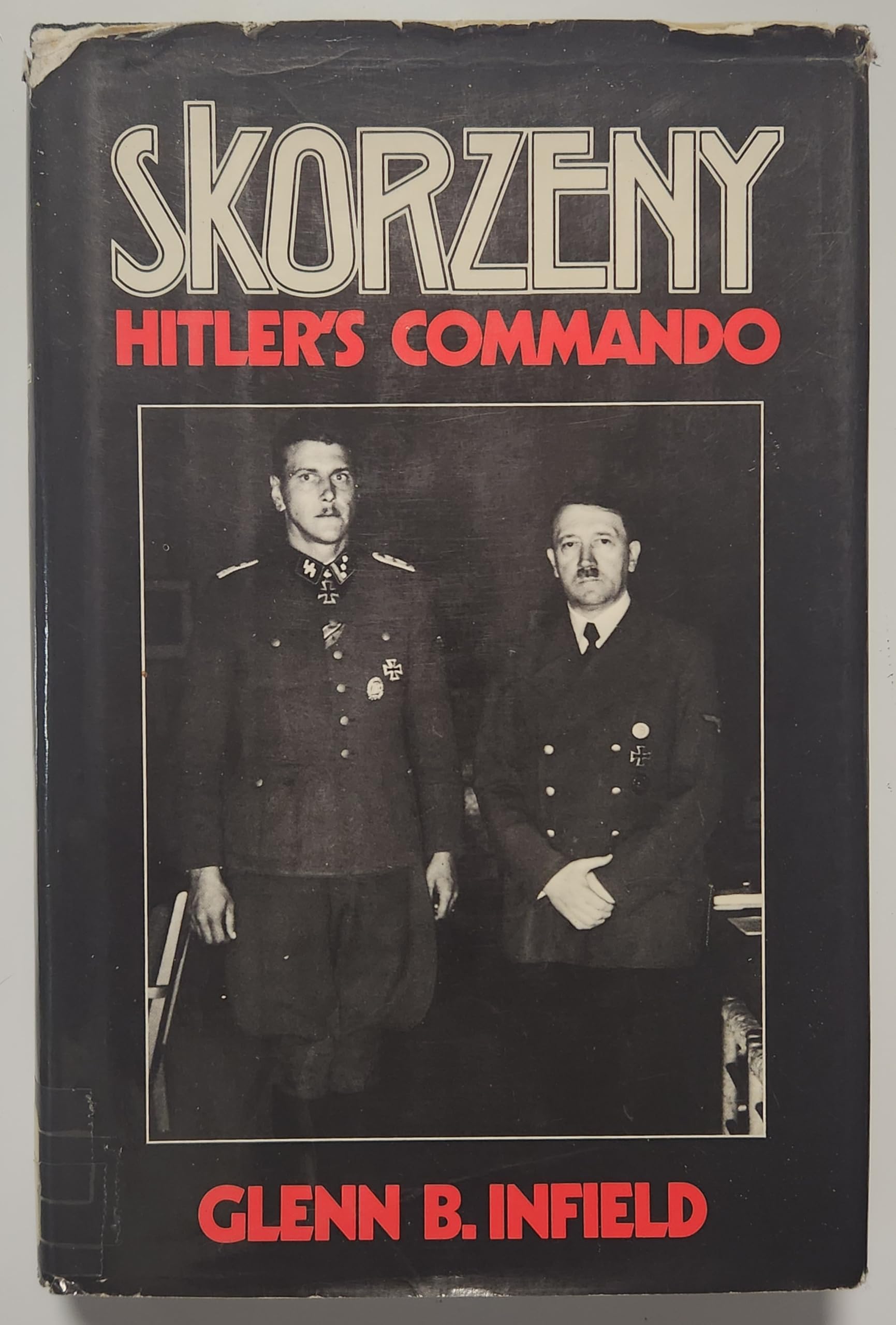 Skorzeny: Hitler's Commando (Dorset Press Reprints) Books