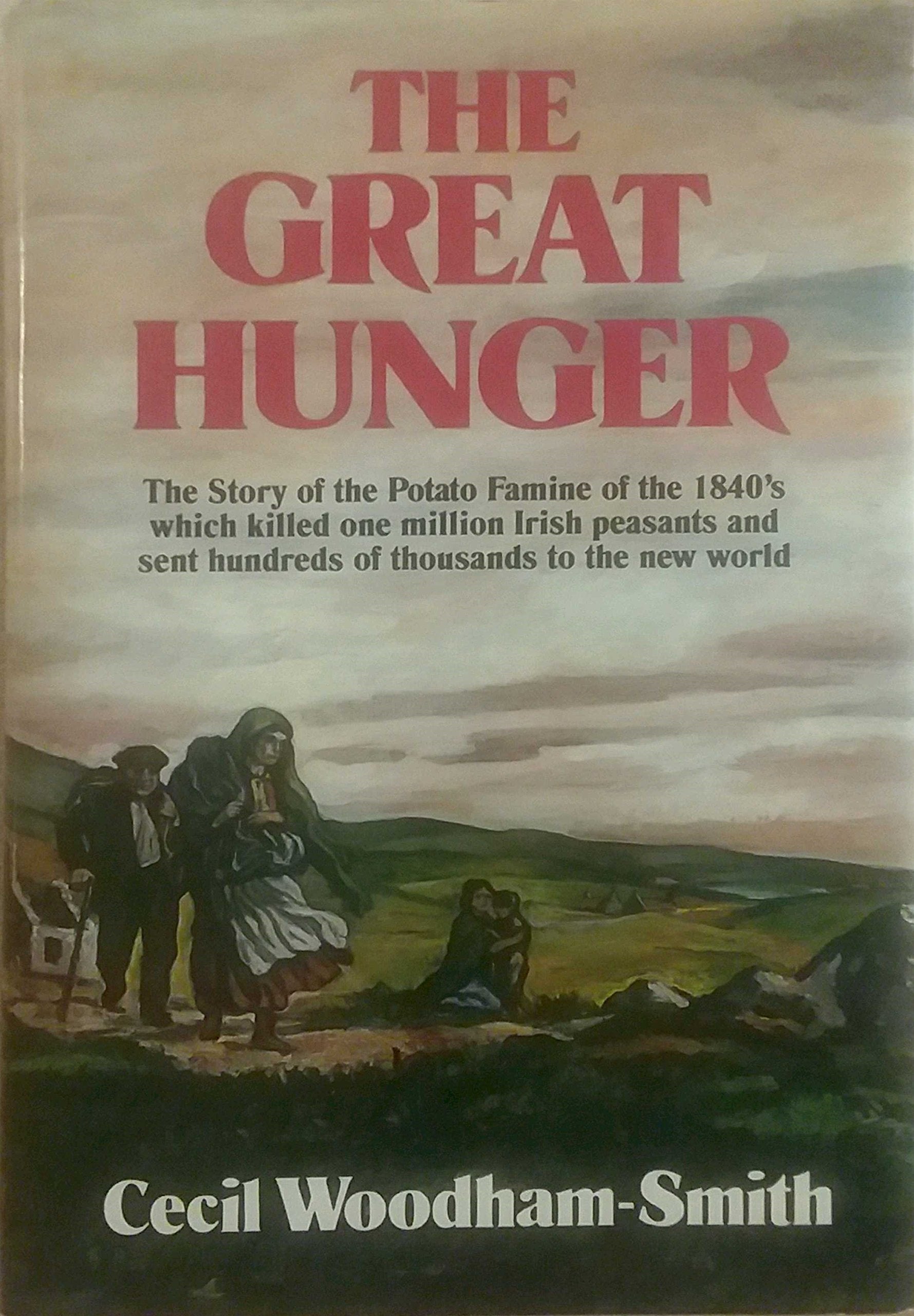The Great Hunger: Ireland, 1845-49 Politics & History