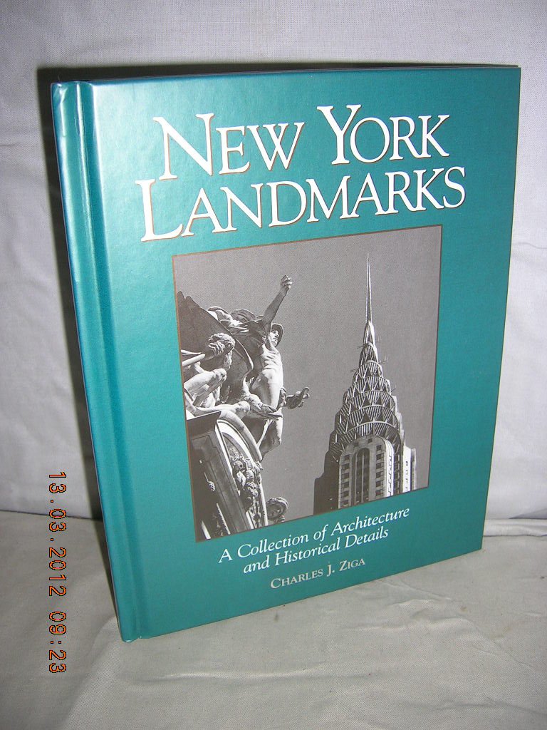 New York landmarks: A collection of architecture and historical details Books