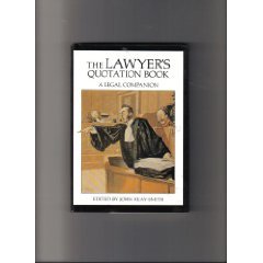 Lawyers Quotation Book a Legal Companion book