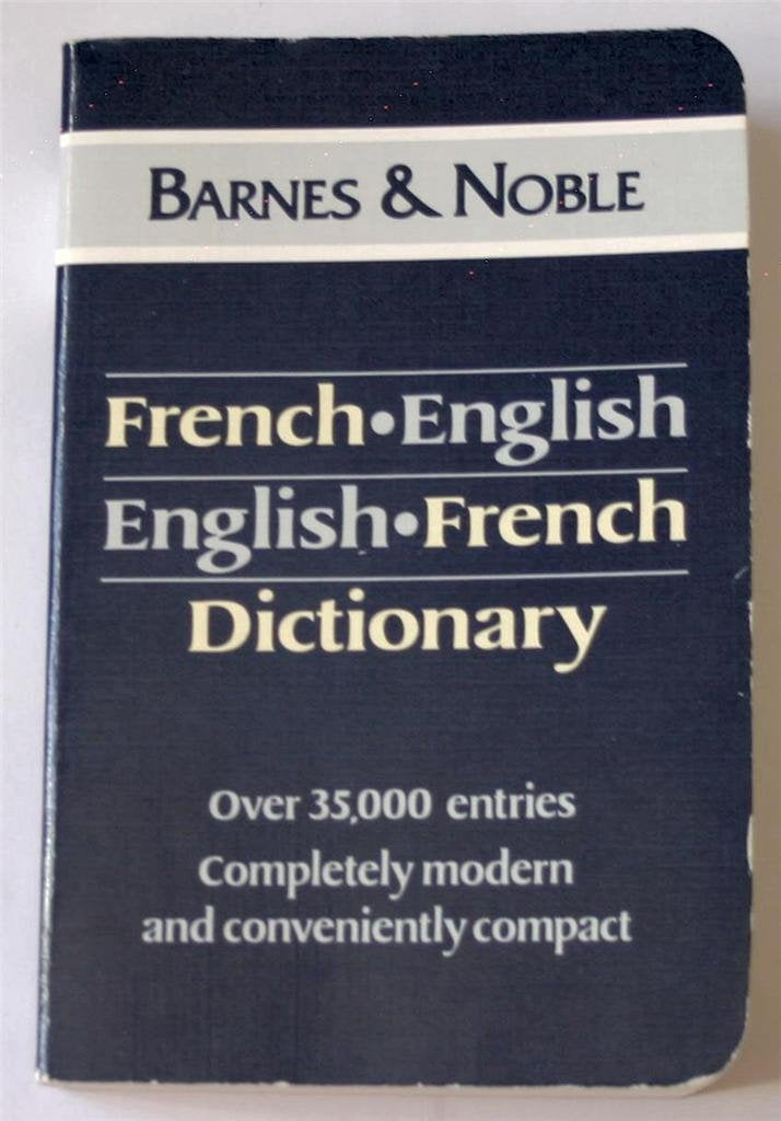 English-Francais, French-Anglais Dictionary General education