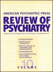 American Psychiatric Press Review of Psychiatry Medicine