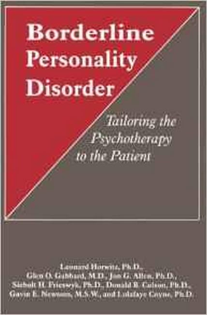 Borderline Personality Disorder: Tailoring the Psychotherapy to the Patient book