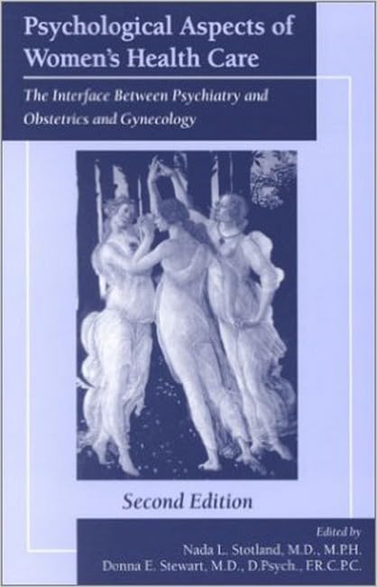 Psychological Aspects of Women's Health Care Medicine