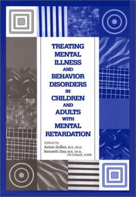 Treating Mental Illness and Behavior Disorders in Children and Adults With Mental Retardation Medicine