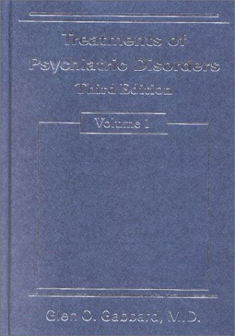 Treatments of Psychiatric Disorders Medicine