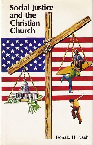 Social Justice and the Christian Church Books
