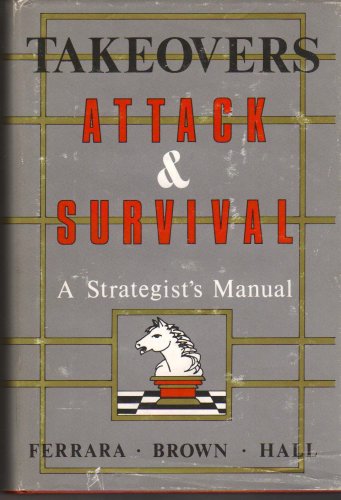 Takeovers: Attack and Survival, a Strategist's Manual book