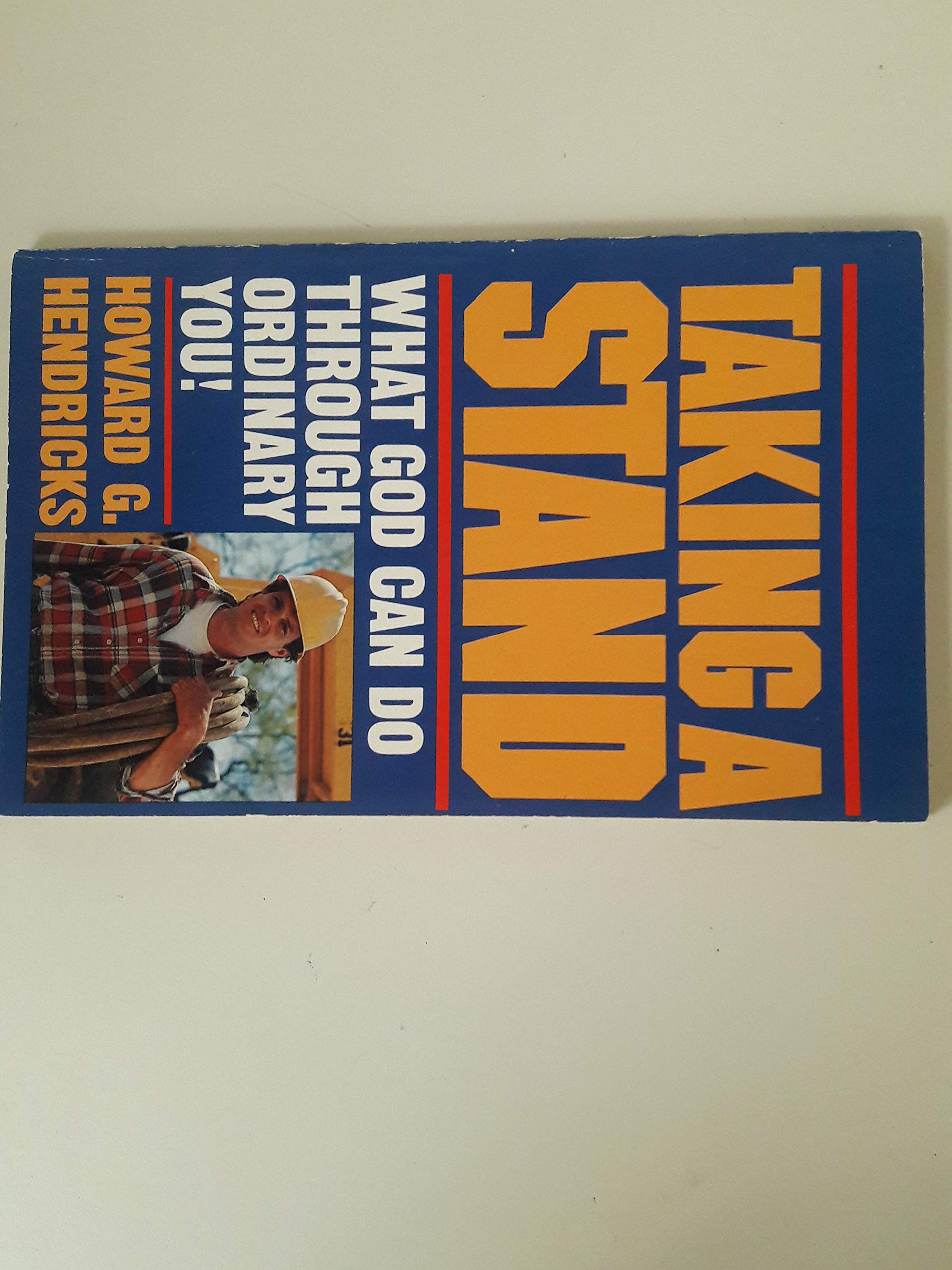Taking a Stand: What God Can Do Through Ordinary You Religion & Esotericism