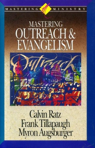 Mastering Outreach and Evangelism (Mastering Ministry) Religion & Esotericism