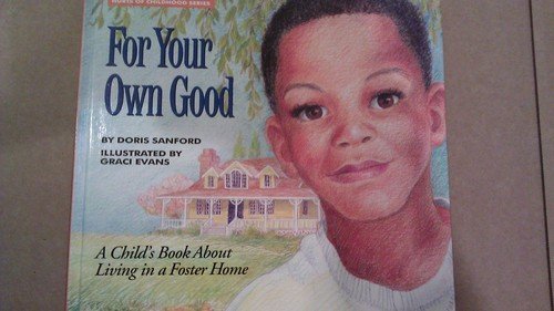 For Your Own Good (Hurts of Childhood) Books