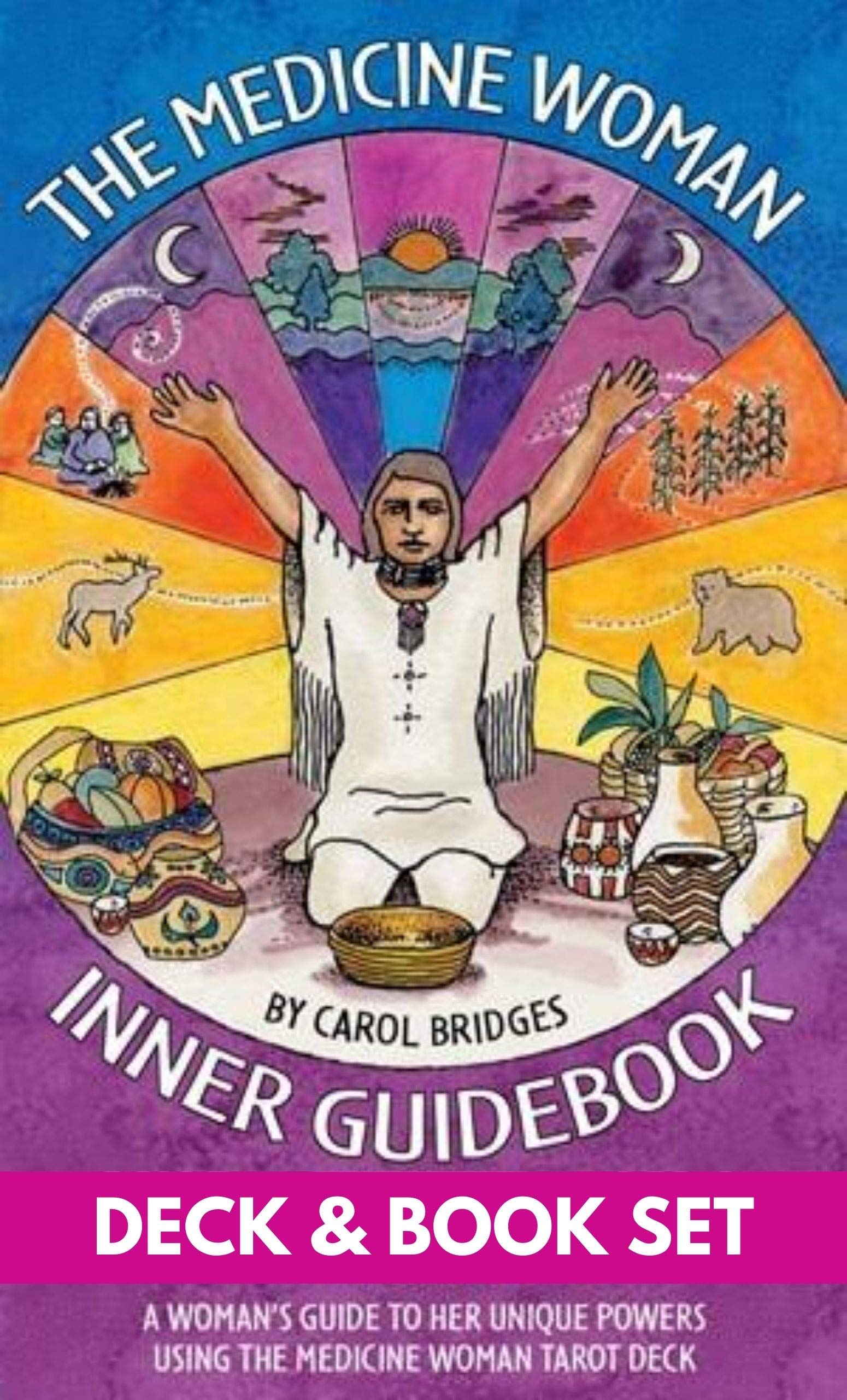 The Medicine Woman Tarot Deck and Book Set: A Woman's Guide to Her Unique Powers Religion & Esotericism