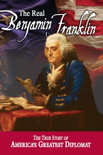 The Real Benjamin Franklin: Part I: Benjamin Franklin: Printer, Philosopher, Patriot (a History of His Life)/Part II: Timeless Treasures from Benj: ... Writings) (American Classic Series, Band 2) Social Sciences