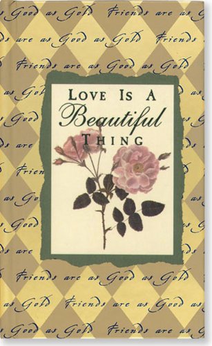 Love Is a Beautiful Thing (Pocket Gold Editions) Social Sciences