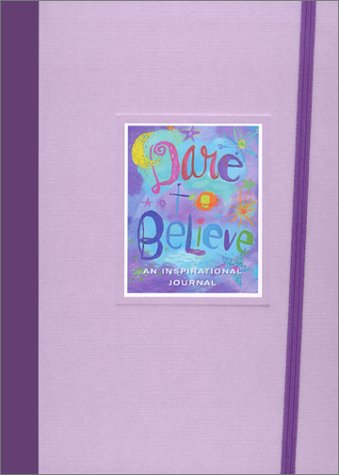 Dare to Believe: An Inspirational Journal Religion & Esotericism