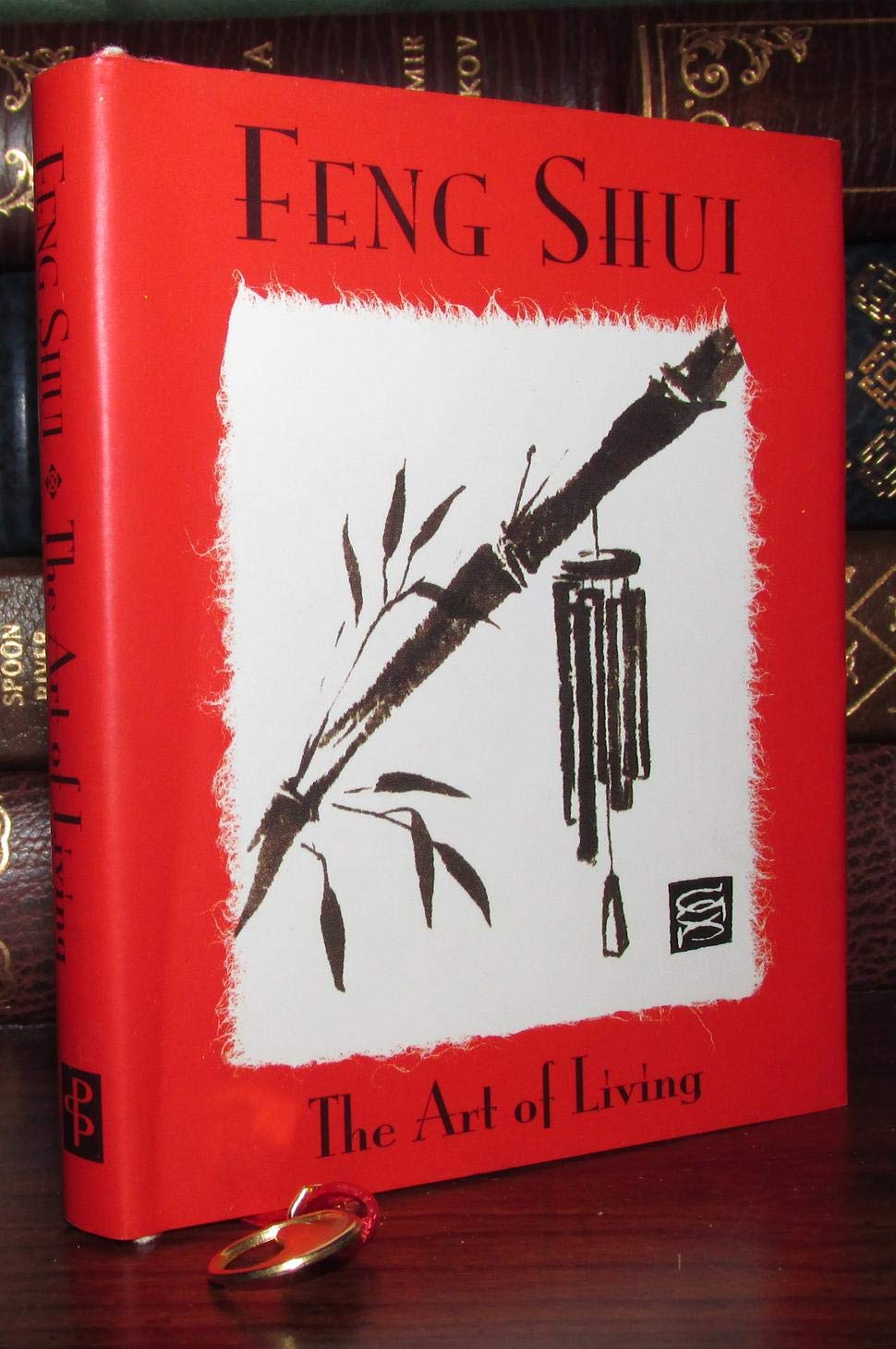 Feng Shui: The Art of Living: The Art of Loving (Petites S.) Film, Art & Culture
