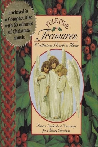 Yuletide Treasures: A Collection of Words and Music Contemporary literature