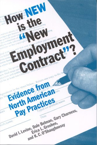 How New Is the New Employment Contract?: Evidence from North American Pay Practices book