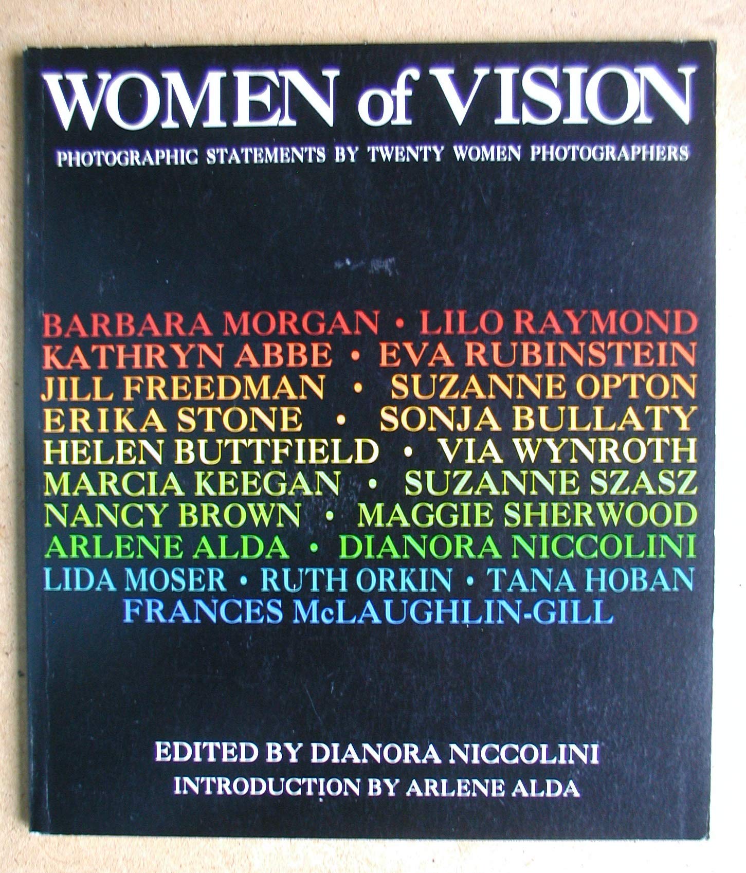 Women of Vision : Photographic Statements of 20 Wo Books