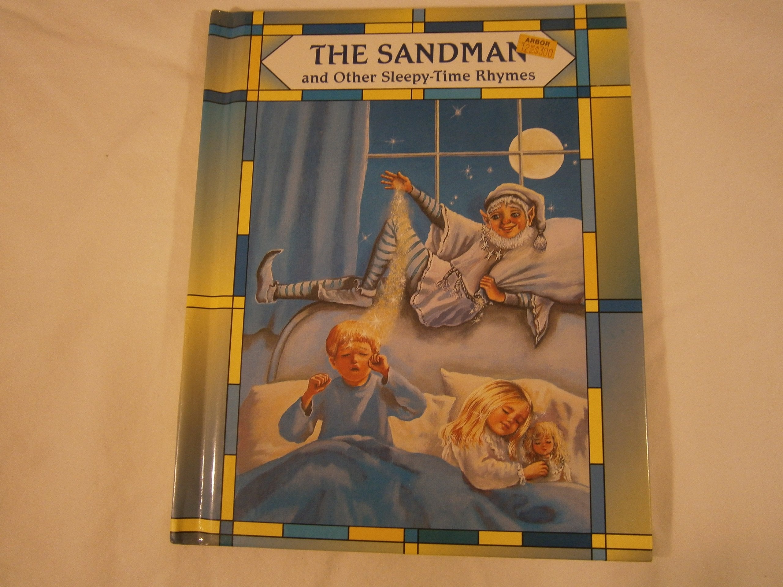 Sand Man and Other Sleepy Time Rhymes book