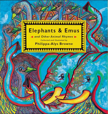 Elephants & Emus: And Other Animal Rhymes Non-fiction