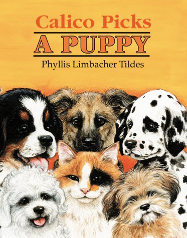Calico Picks a Puppy Non-fiction