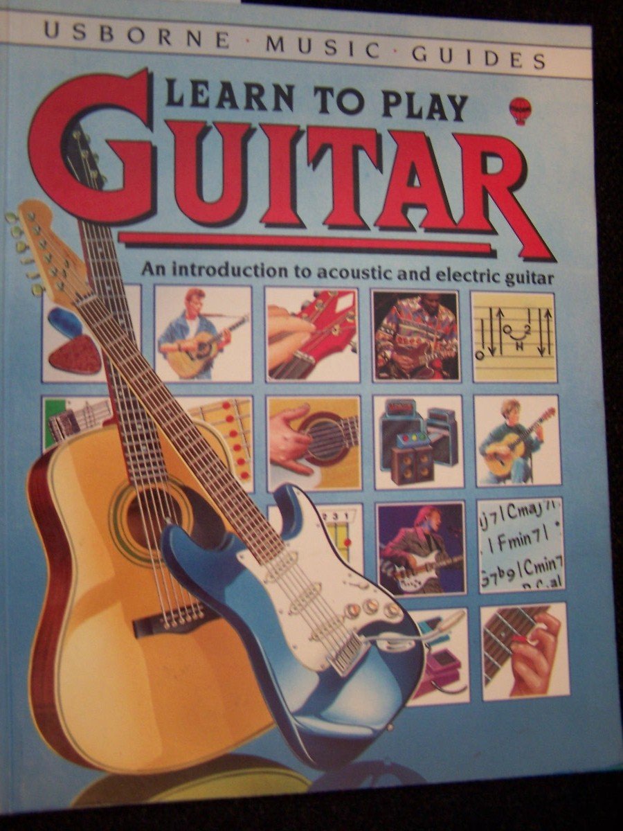 Learn to Play Guitar (Usborne Music Guides) Non-fiction