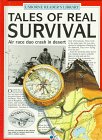 Tales of Real Survival (Real Tales Series) Books