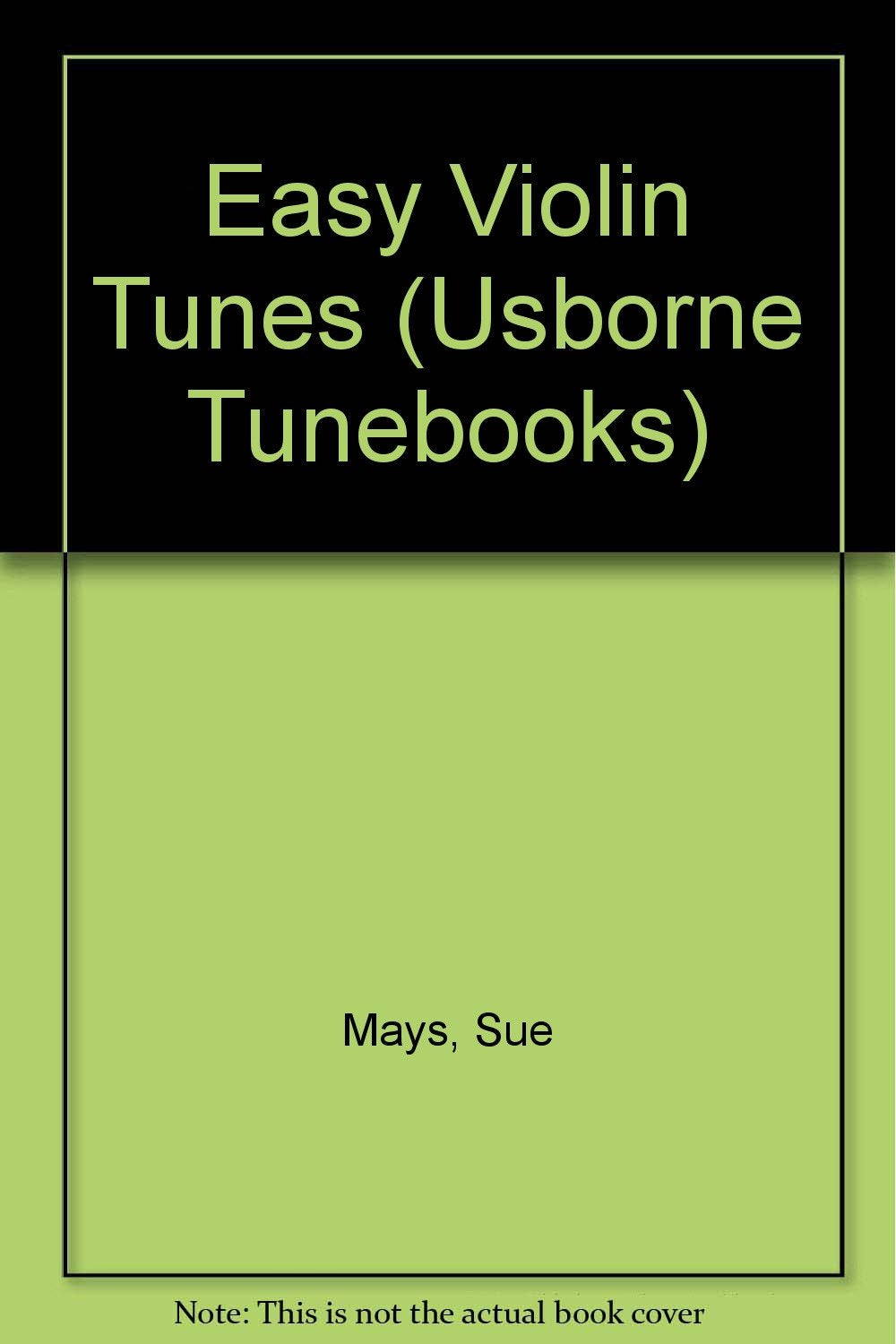 The Usborne Book of Easy Violin Tunes (Tunebooks Series) Books