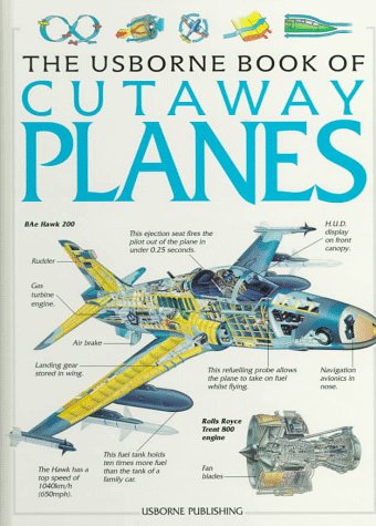 The Usborne Book of Cutaway Planes (Cutaway Series) Business & Technology
