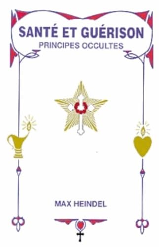 Santé et guérison - Principes occultes Health, Nutrition & Fitness