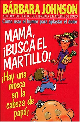 Mama, Busca El Martillo, Hay Una Mosca En LA Cabeza De Papa Religion & Esotericism