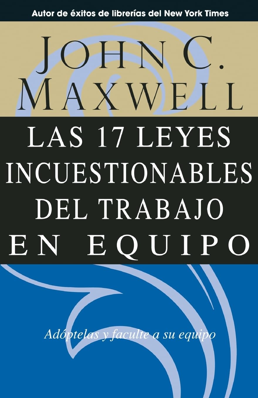 Las 17 Leyes Incuestionables del trabajo en equipo book