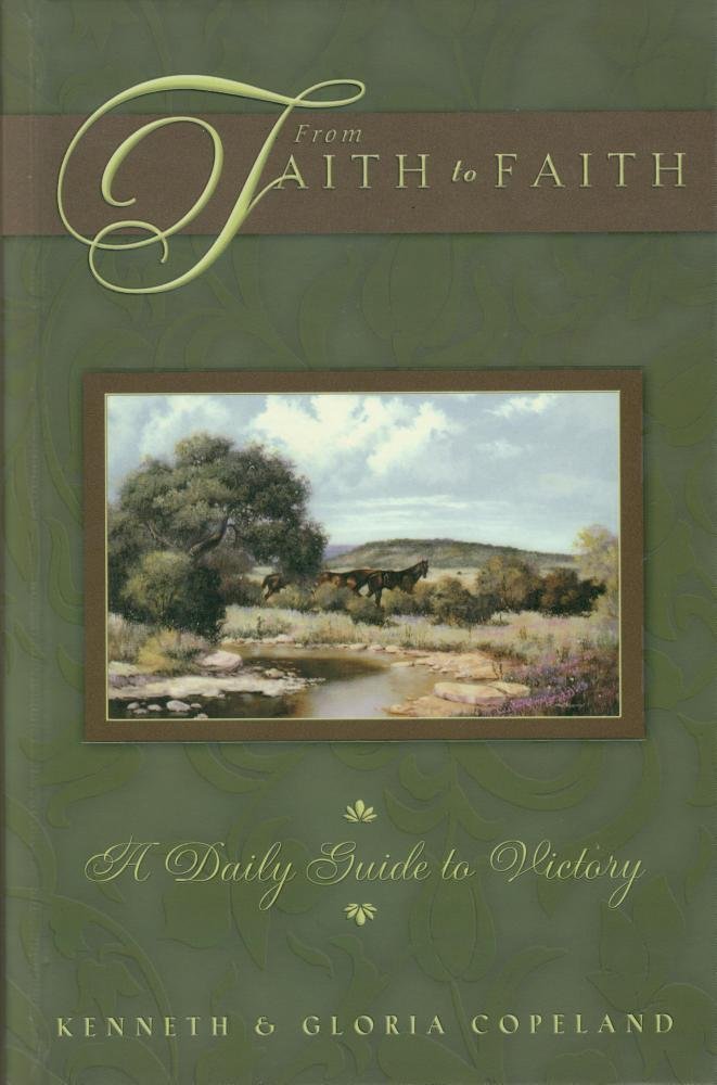 From Faith to Faith: A Daily Guide to Victory : For Men Religion & Esotericism