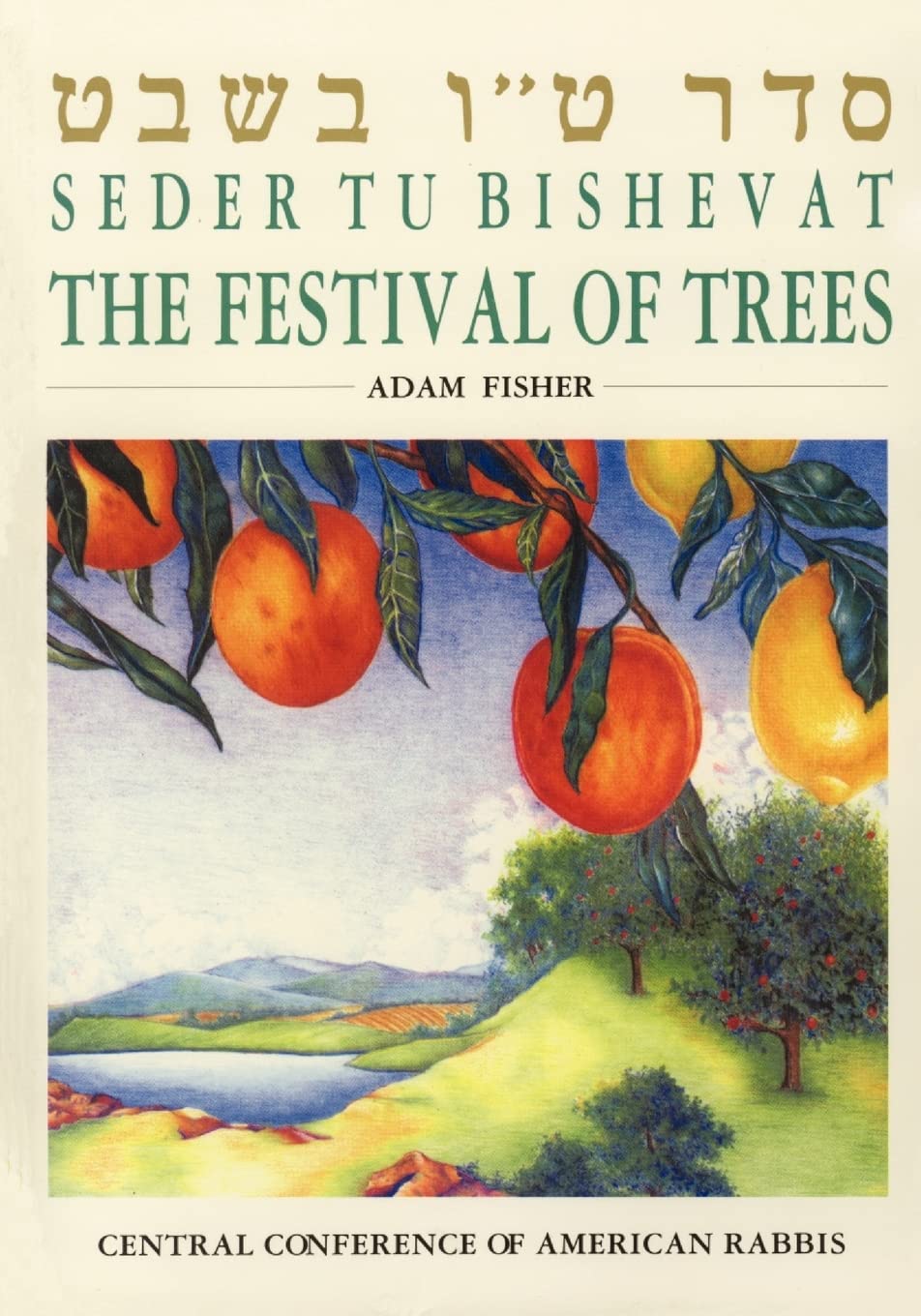 Seder Tu Bishevat: The Festival of Trees Religion & Esotericism