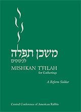 Mishkan T'filah (Tefillah): A Reform Siddur for Gatherings (Green) Books
