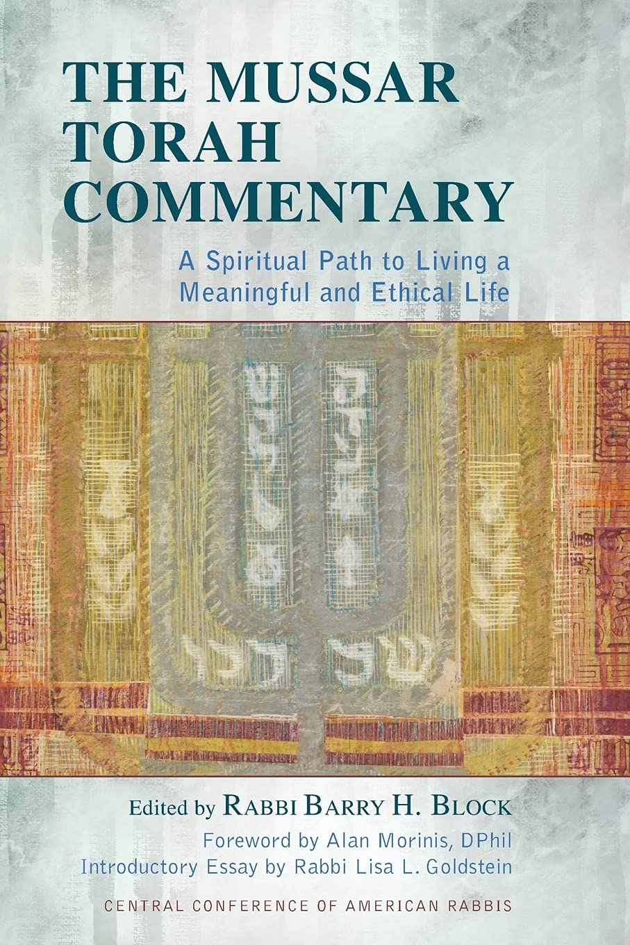 The Mussar Torah Commentary: A Spiritual Path to Living a Meaningful and Ethical Life Social Sciences
