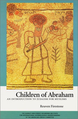 Children of Abraham: An Introduction to Judaism for Muslims Religion & Esotericism