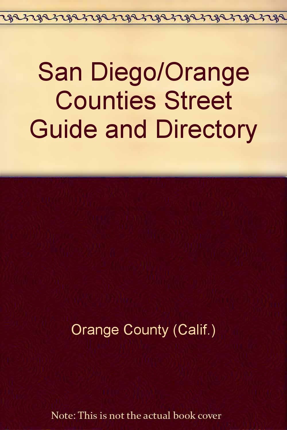 San Diego/Orange counties street guide and directory (Thomas Guide San Diego/Orange Counties Street Guide & Directory) Books