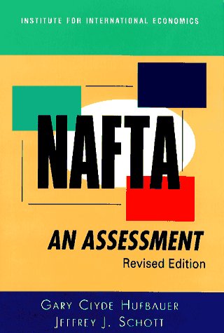 Nafta: An Assessment (Institute for International Economics) Business, Finance & Career