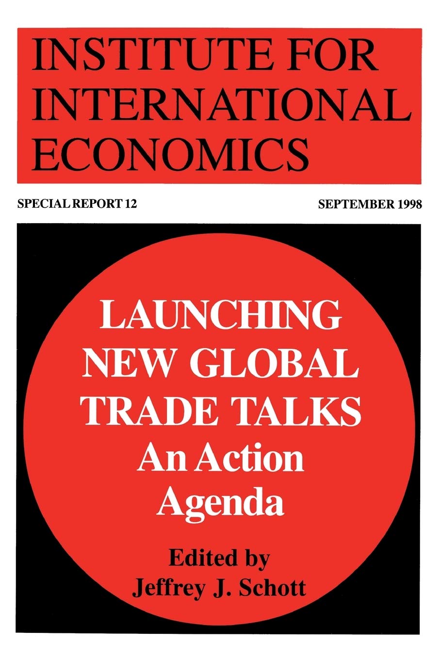 Launching New Global Trade Talks: An Action Agenda book
