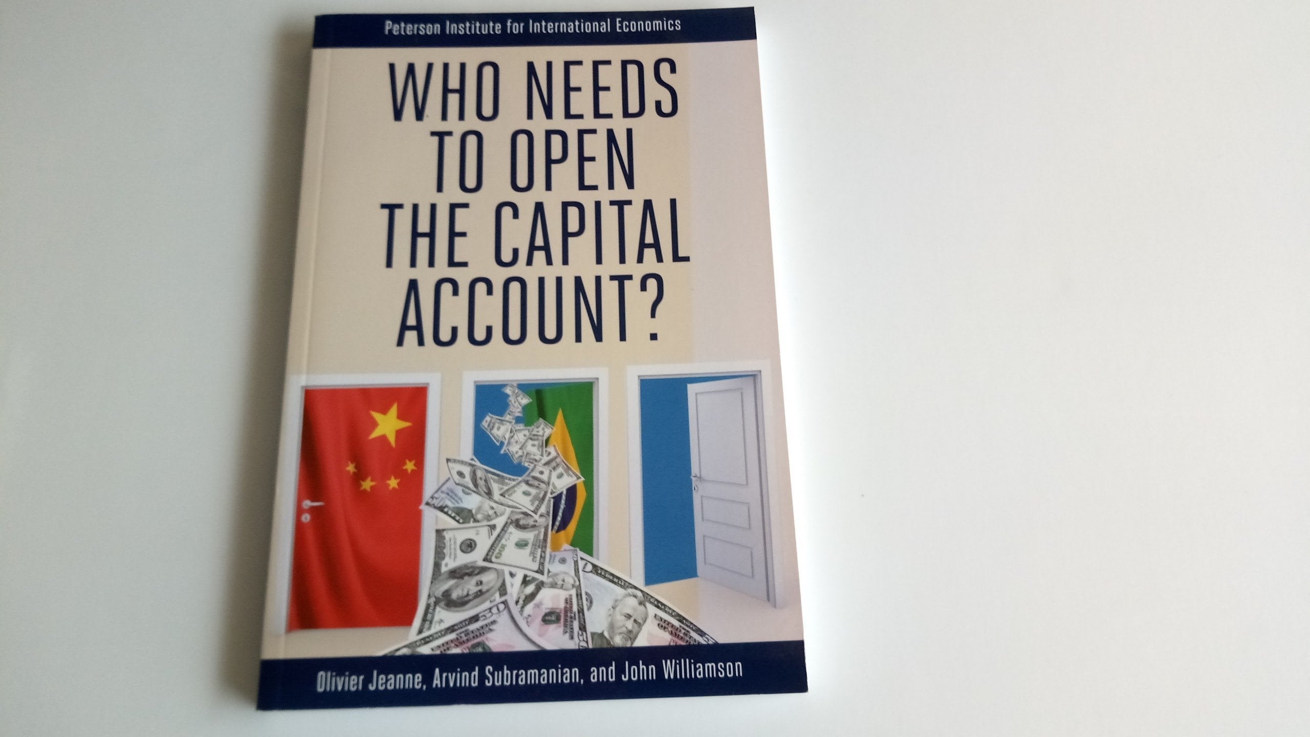 Who Needs to Open the Capital Account? Business, Finance & Career
