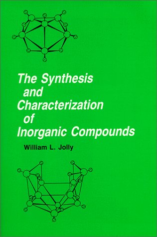 The Synthesis and Characterization of Inorganic Compounds Natural Sciences