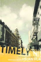 Timely Teachings: Gold Mountain Monastery in the Early 1970s Books